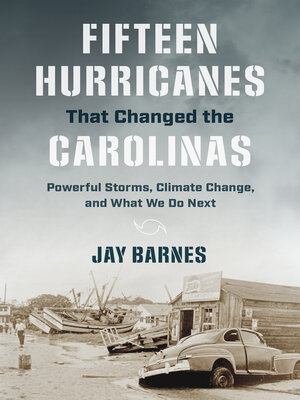 cover image of Fifteen Hurricanes That Changed the Carolinas